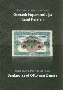 Banknotes of Ottoman Empire 1840-1922